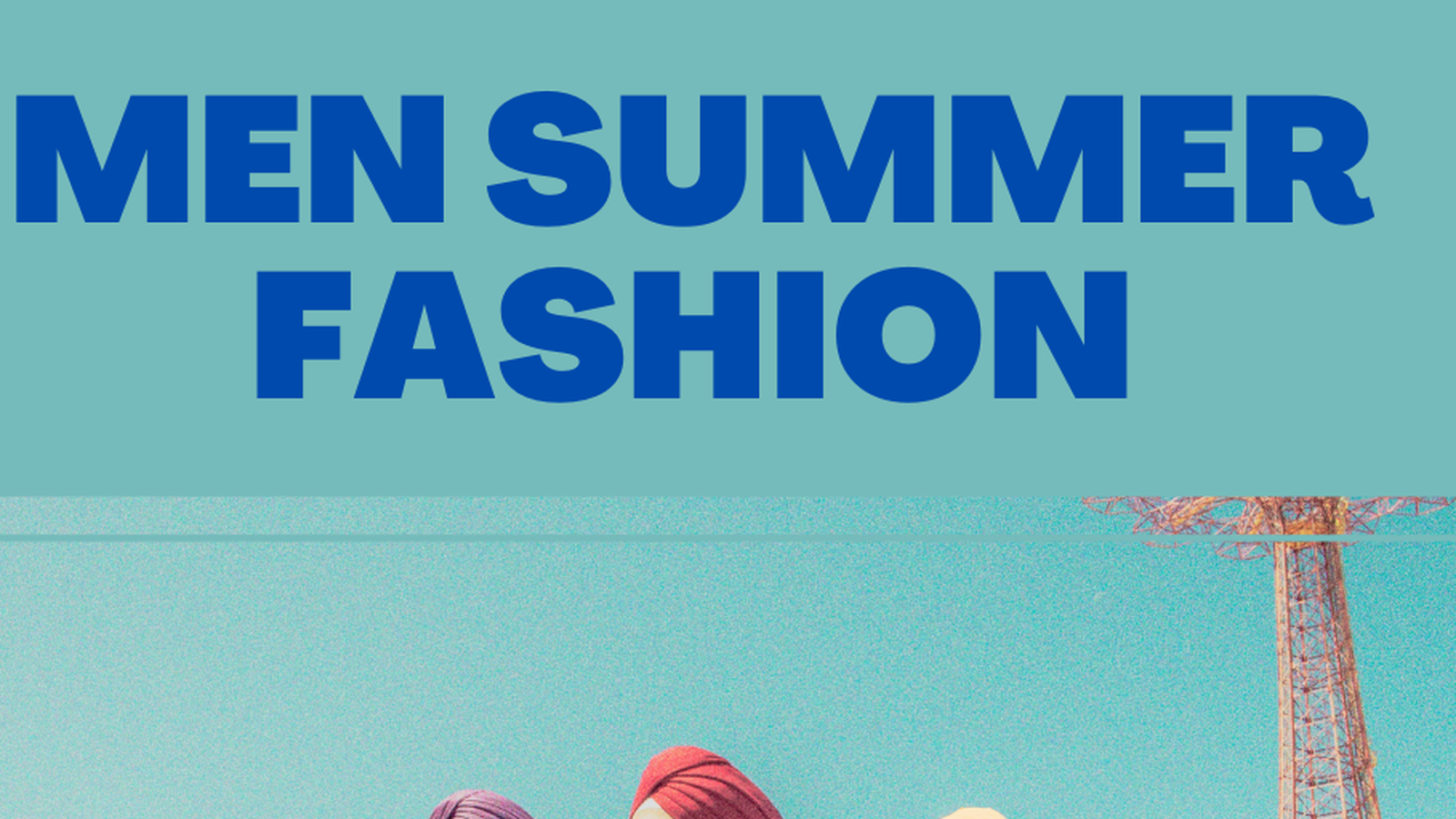 Men’s Summer Fashion